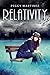 Relativity: A Paranormal Time Travel Romance (Sage Hannigan Time Warper Book 2)