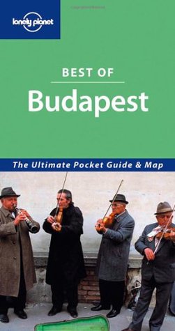 Best of Budapest (Lonely Planet Best Of)
