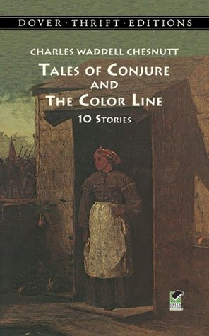 Tales of Conjure and the Color Line: 10 Stories (Paperback)