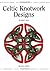 Celtic Knotwork Designs (Design Source Books)