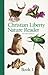 Christian Liberty Nature Re...