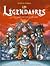 L'éternité ne dure qu'un temps (Les Légendaires, #16)