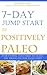 Paleo for Beginners: 7 day ...