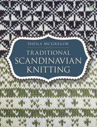 Traditional Scandinavian Knitting (Dover Crafts: Knitting)