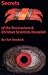 Secrets of the Rosicrucians & Christian Scientists Revealed (Mysteries of the Rosicrucians & Christian Scentists)