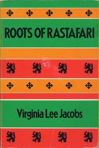 Roots of Rastafari (Kindle Edition)
