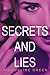 Secrets and Lies by Jacqueline Green