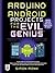 Arduino + Android Projects ...