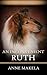 An Inconvenient Ruth (a Quaker Farm dog story)