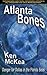 Atlanta Bones (Jim Dallas T...