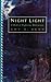 Night Light: A Book of Nigh...