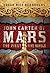 John Carter of Mars: The Fi...