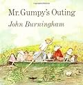 Mr. Gumpy's Outing