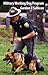 Military Working Dog Program by Gordon R. Sullivan
