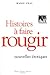 Histoires à faire rougir