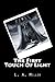 The First Touch Of Light (T...