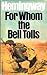 For Whom The Bell Tolls