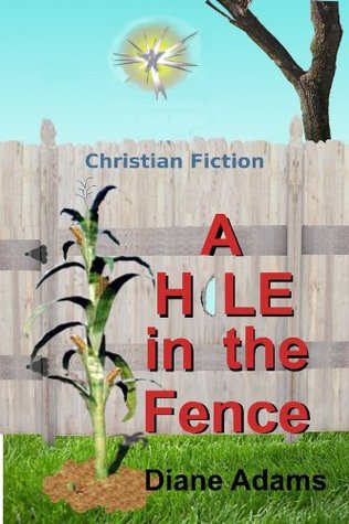 A Hole in the Fence (ebook)