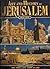 The Art and History of Jerusalem