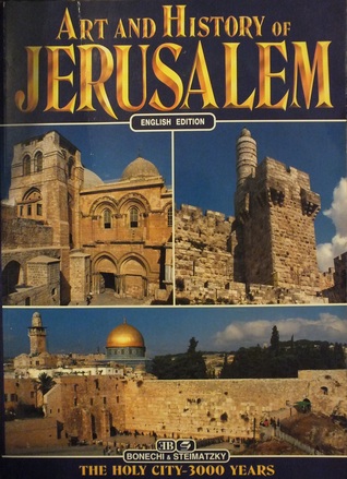 The Art and History of Jerusalem (Paperback)