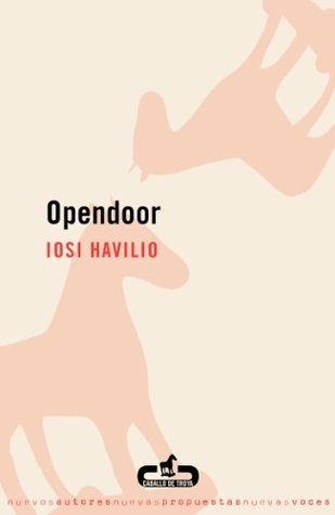 Open Door By Iosi Havilio open door by iosi havilio