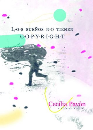 Los sueños no tienen copyright (Spanish Edition)