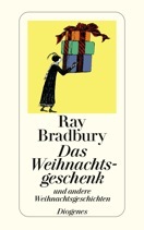 Das Weihnachtsgeschenk und andere Weihnachtsgeschichten