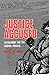 Justice Accused by Robert M. Cover