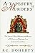 A Tapestry of Murders (Stories told on Pilgrimage from London to Canterbury, #2)