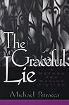 The Graceful Lie:...