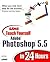 Sams Teach Yourself Adobe Photoshop 5.5 in 24 Hours (Teach Yourself -- Hours)