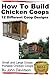 How to Build Chicken Coops ...