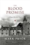 The Blood Promise by Mark Pryor The Blood Promise by Mark Pryor