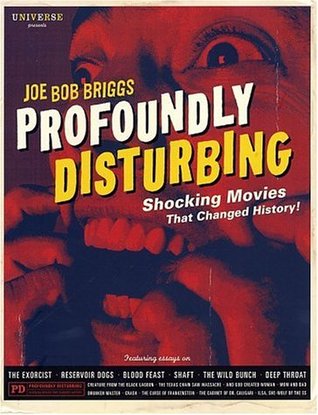 Profoundly Disturbing: The Shocking Movies that Changed History (Paperback)