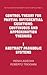 Control Theory for Partial Differential Equations: Volume 1, Abstract Parabolic Systems: Continuous and Approximation Theories (Encyclopedia of Mathematics and its Applications, Series Number 74)