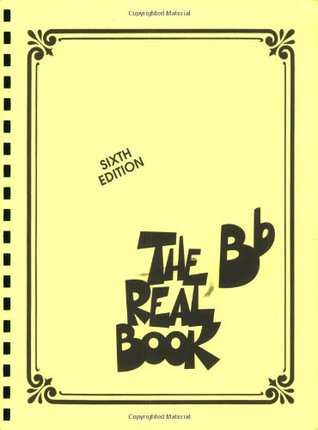 The Real Book (B Flat, Sixth edition)