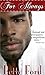 For Always (Malcolm X Community Center Book 1)