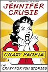 Crazy People: The...