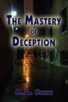The Mastery of Deception