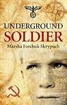 Underground Soldier