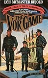 The Vor Game by Lois McMaster Bujold The Vor Game by Lois McMaster Bujold