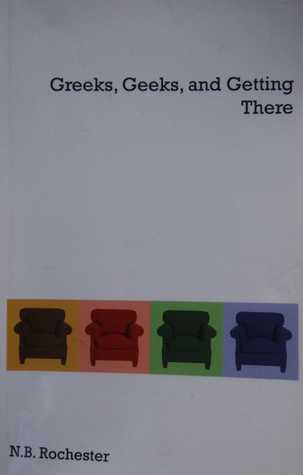 Greeks, Geeks, and Getting There