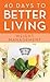 40 Days to Better Living--W...