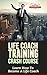 Life Coach Training Crash C...