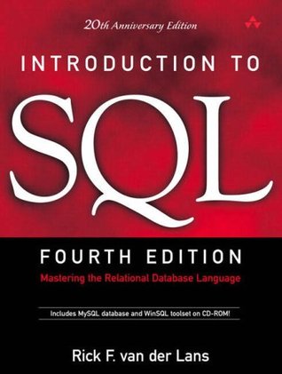 Introduction to SQL: Mastering the Relational Database Language (Paperback)