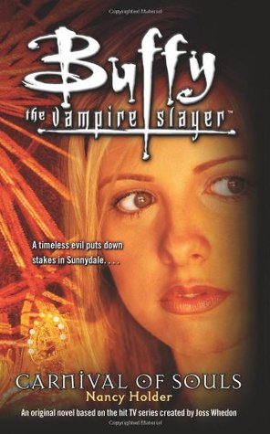 Buffy the Vampire Slayer: Carnival of Souls (Paperback)