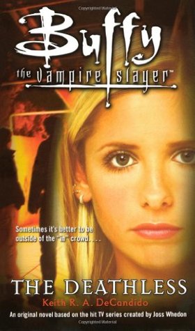 Buffy the Vampire Slayer: The Deathless