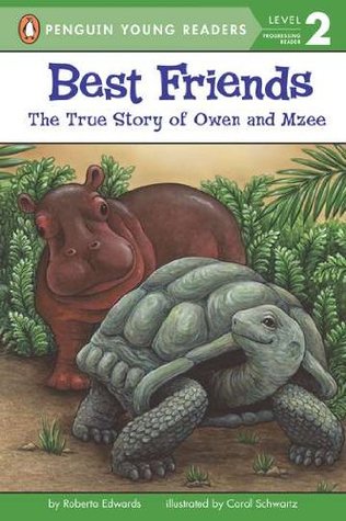 Best Friends: The True Story of Owen and Mzee (All Aboard Science Reader: Station Stop 1)