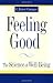 Feeling Good: The Science o...