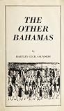 The Other Bahamas